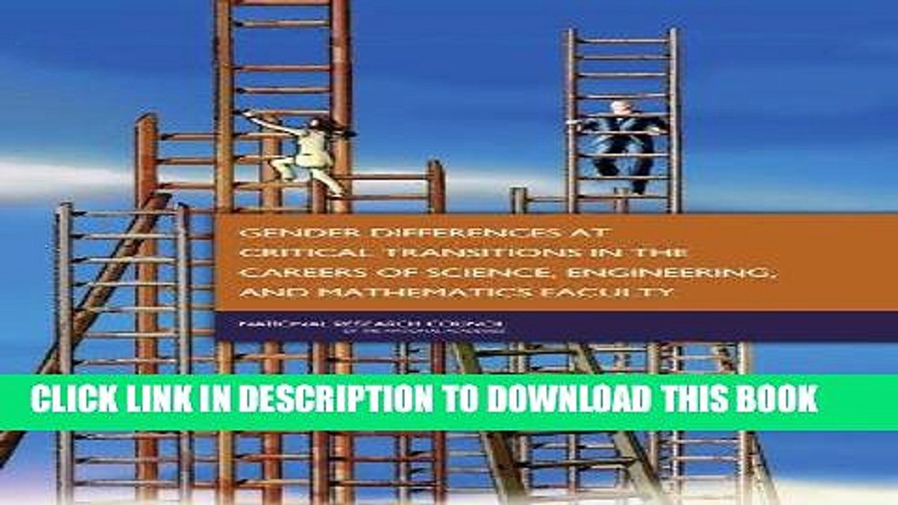 [DOWNLOAD] PDF Gender Differences at Critical Transitions in the Careers of Science, Engineering,