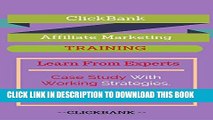 [DOWNLOAD]|[BOOK]} PDF ClickBank Affiliate Marketing Training - Case Studies , Copy Paste System ,