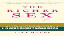 [DOWNLOAD] PDF BOOK The Richer Sex: How the New Majority of Female Breadwinners Is Transforming