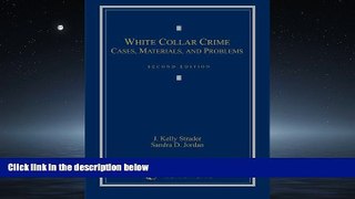 FREE DOWNLOAD  White Collar Crime: Cases, Materials, and Problems  DOWNLOAD ONLINE