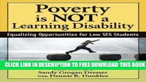 [BOOK] PDF Poverty Is NOT a Learning Disability: Equalizing Opportunities for Low SES Students New