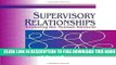 [BOOK] PDF Supervisory Relationships: Exploring the Human Element (Supervision) New BEST SELLER