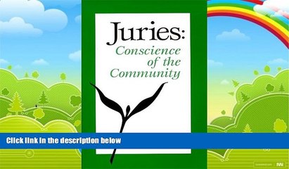 Big Deals  Juries: Conscience of the Community  Best Seller Books Most Wanted