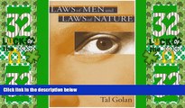 Big Deals  Laws of Men and Laws of Nature: The History of Scientific Expert Testimony in England