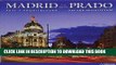 [PDF] Madrid y el Prado / Madrid and the Prado: Arte y arquitectura / Art and Architecture