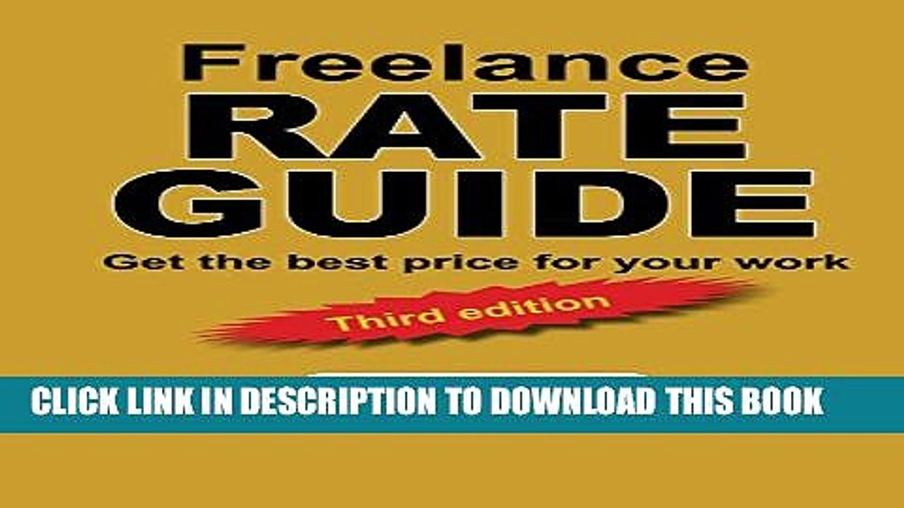 [DOWNLOAD]|[BOOK]} PDF Freelance Rate Guide: Get the best price for your work Collection BEST SELLER