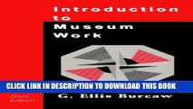 [PDF] Introduction to Museum Work (American Association for State and Local History) Popular