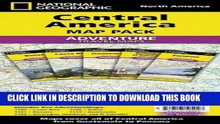 [PDF] Central America [Map Pack Bundle] (National Geographic Adventure Map) Full Online