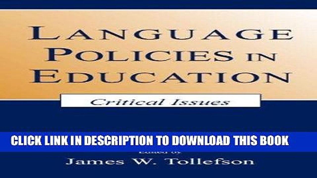 [DOWNLOAD] PDF Language Policies in Education: Critical Issues Collection BEST SELLER