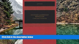 READ NOW  Modern American Remedies: Cases and Materials,  Third Edition (Casebook Series)  Premium