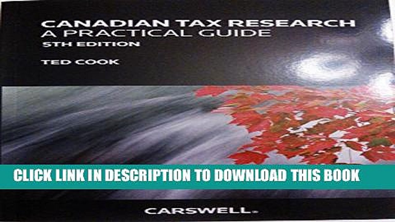[DOWNLOAD] PDF BOOK Canadian Tax Research: A Practical Guide Collection
