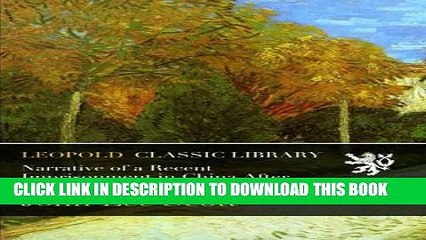 [DOWNLOAD] PDF Narrative of a Recent Imprisonment in China After the Wreck of the Kite New BEST