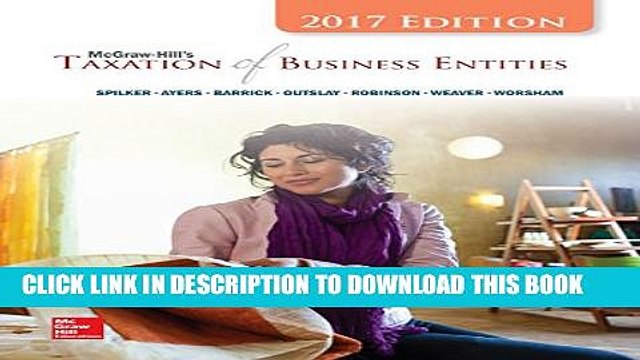 [DOWNLOAD] PDF McGraw-Hill s Taxation of Business Entities 2017 Edition, 8e New BEST SELLER