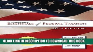 [DOWNLOAD] PDF BOOK McGraw-Hill s Essentials of Federal Taxation, 2014 Edition New
