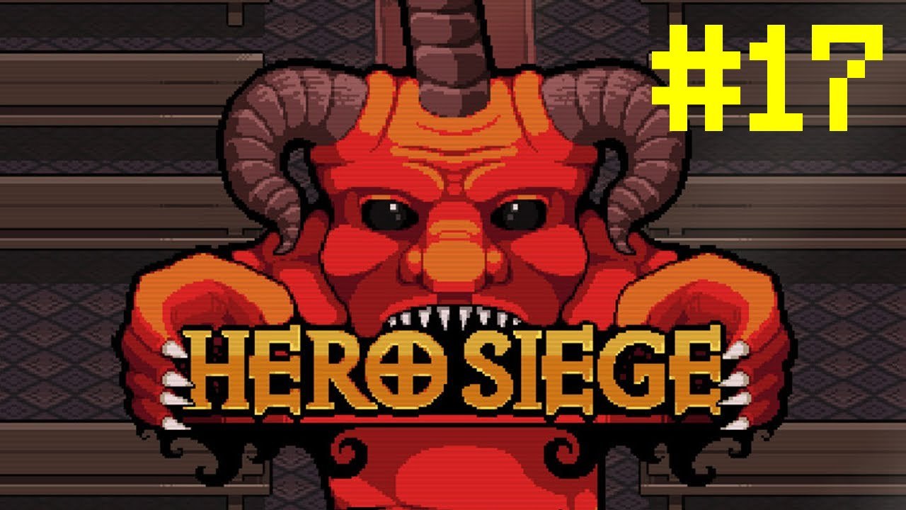 Let's Play Hero Siege #17 [Viking]