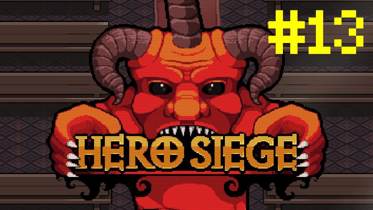 Let's Play Hero Siege #13 [Viking]