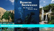 Books to Read  Bermuda Shipwrecks: A Vacationing Diver s Guide To Bermuda s Shipwrecks  Full