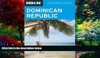 Big Deals  Moon Dominican Republic (Moon Handbooks)  Full Ebooks Most Wanted