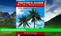 Big Deals  Visitor s Guide to the Bahamas - The Out Islands  Full Ebooks Most Wanted