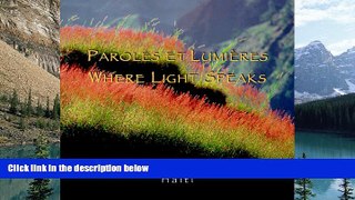 Books to Read  Paroles et Lumieres-Where Light Speaks: Haiti (English and French Edition)  Best