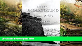 READ FULL  Cuba Underground: (bilingual Spanish/English)  READ Ebook Full Ebook