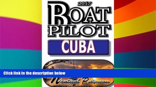 READ FULL  Boat Pilot Cuba  READ Ebook Full Ebook