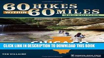 [PDF] 60 Hikes Within 60 Miles: Chicago: Including Wisconsin and Northwest Indiana Full Collection