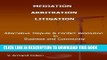 [PDF] Mediation - Arbitration - Litigation Full Collection