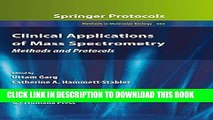 [PDF] Clinical Applications of Mass Spectrometry: Methods and Protocols (Methods in Molecular
