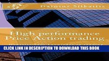 [PDF] High performance Price Action trading: Monetize your knowledge in reading the charts candle