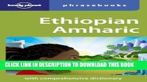 [PDF] Ethiopian Amharic (Lonely Planet Phrasebooks) Popular Online