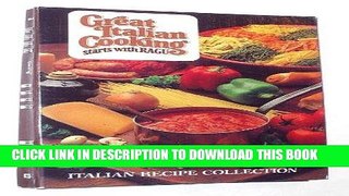 [Read PDF] Great Italian Cooking Starts with Ragu Download Online