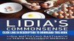 [PDF] Lidia s Commonsense Italian Cooking: 150 Delicious and Simple Recipes Anyone Can Master