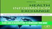 [PDF] Health Information Exchange: Navigating and Managing a Network of Health Information Systems