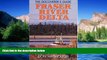 READ FULL  Fraser River Delta: The Dicover s Guide: Exploring the Living River  Premium PDF Online
