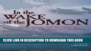 [PDF] In the Wake of the Jomon: Stone Age Mariners and a Voyage Across the Pacific Popular