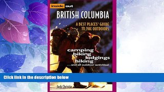 Big Deals  Inside Out British Columbia  Full Read Most Wanted