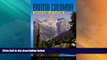 Big Deals  British Columbia Adventures in Nature (Adventures in Nature (John Muir))  Best Seller
