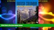 Big Deals  British Columbia Adventures in Nature (Adventures in Nature (John Muir))  Full Read