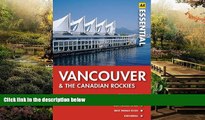 READ FULL  Vancouver and the Canadian Rockies (AA Essential Guide)  READ Ebook Full Ebook