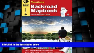 Big Deals  Manitoba: Outdoor Recreation Guide (Backroad Mapbooks)  Best Seller Books Best Seller