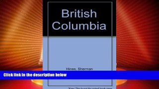 Big Deals  British Columbia  Best Seller Books Best Seller