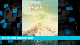 Big Deals  Cariboo Magi  Best Seller Books Best Seller