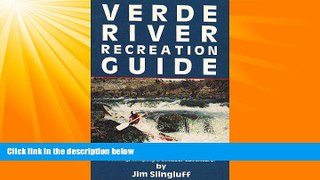 For you Verde River Recreation Guide