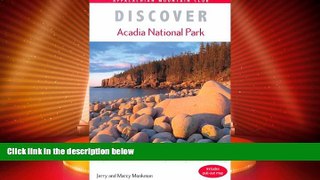 Online eBook Discover Acadia National Park: A Guide to the Best Hiking, Biking, and Paddling