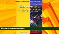 Choose Book Exploring Martha s Vineyard by Bike, Foot, and Kayak, 2nd