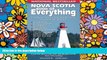 Must Have  Nova Scotia Book of Everything: Everything You Wanted to Know About Nova Scotia and