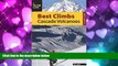 Enjoyed Read Best Climbs Cascade Volcanoes (Best Climbs Series)