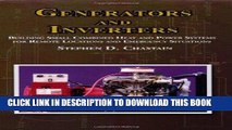 [EBOOK] DOWNLOAD Generators and Inverters: Building Small Combined Heat and Power Systems For