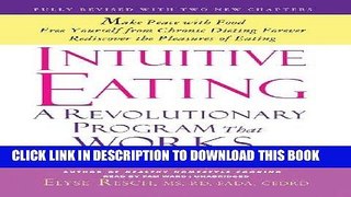 [PDF] Intuitive Eating, 3rd Edition: A Revolutionary Program that Works Full Online